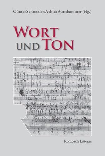 Wort und Ton - Schnitzler, Günter / Aurnhammer, Achim (Hrsg.)