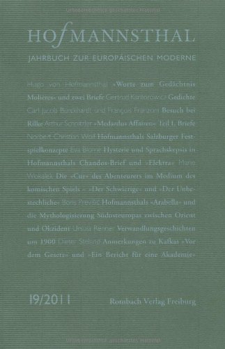 Beispielbild fr Hofmannsthal. Jahrbuch zur europischen Moderne 19/2011. Im Auftrag der Hofmannsthal-Gesellschaft herausgegeben von -. zum Verkauf von Antiquariat Schwarz & Grmling GbR