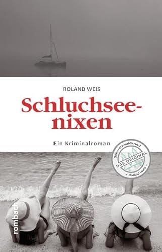 Beispielbild fr Schluchseenixen: Ein Kriminalroman zum Verkauf von medimops