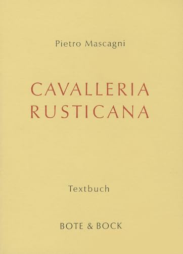 Beispielbild fr Cavalleria rusticana: Sizilianische Bauernehre. Oper in einem Aufzug zum Verkauf von medimops