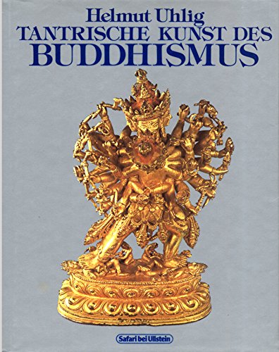 Stock image for Tantrische Kunst des Buddhismus. for sale by Buchhandlung&Antiquariat Arnold Pascher