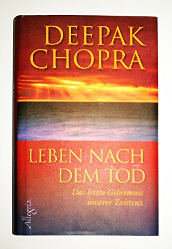 Leben nach dem Tod (9783793420767) by Deepak Chopra