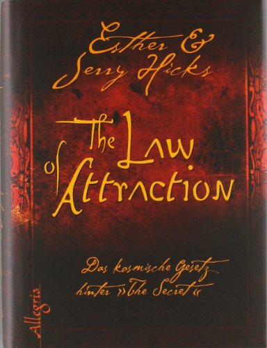 9783793421245: The Law of Attraction: Das kosmische Gesetz hinter 'The Secret'