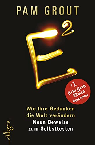 Stock image for E : Wie Ihre Gedanken die Welt verändern [Perfect Paperback] Grout, Pam and G rden, Thomas for sale by tomsshop.eu