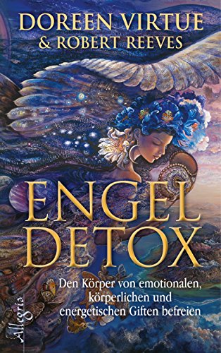 Imagen de archivo de Engel Detox: Den Krper von emotionalen, krperlichen und energetischen Giften befreien a la venta por medimops