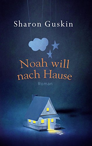 Imagen de archivo de Noah will nach Hause a la venta por Buchstube Tiffany