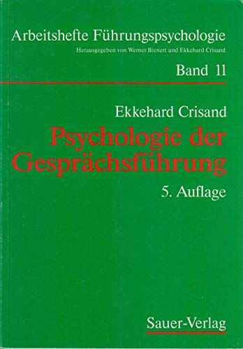 Beispielbild fr Psychologie der Gesprchsfhrung zum Verkauf von medimops