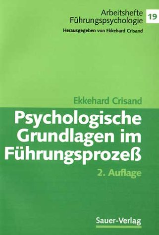 Beispielbild fr Psychologische Grundlagen im Führungsprozess zum Verkauf von myVend