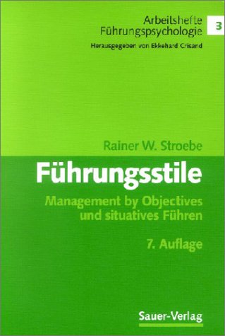 Beispielbild fr Fhrungsstile. Management by Objectives und situatives Fhren zum Verkauf von medimops