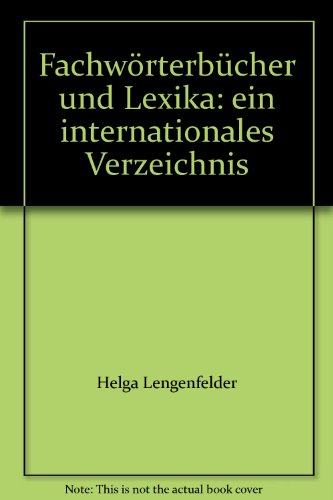 Stock image for Interrnational Bibliograpy of Dictionaries (Fachworterbucher Und Lexika) for sale by NWJbooks