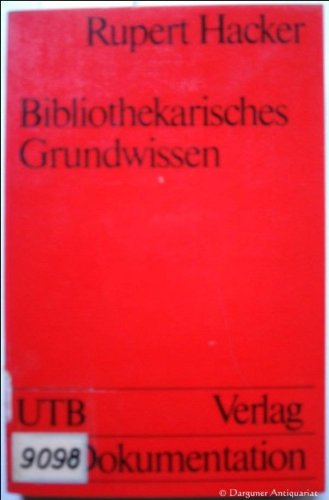 Imagen de archivo de Bibliothekarisches Grundwissen a la venta por Bernhard Kiewel Rare Books