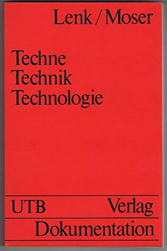 9783794026227: Techne, Technik, Technologie. Philosophische Perspektiven.