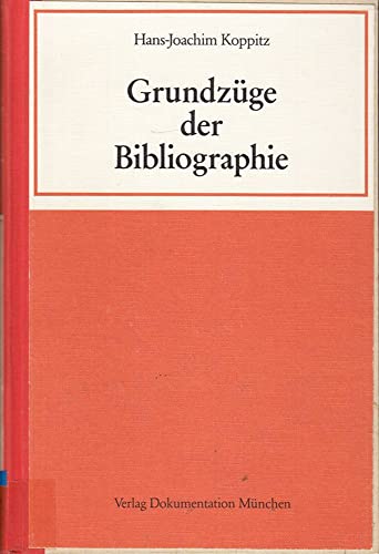 Stock image for Grundzge der Bibliographie for sale by Bernhard Kiewel Rare Books