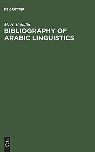 Stock image for Bibliography of Arabic Linguistics for sale by Antiquariat Buchtip Vera Eder-Haumer