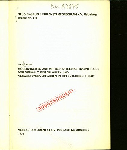 Stock image for Mglichkeiten zur Wirtschaftlichkeitskontrolle von Verwaltungsablufen und Verwaltungsverfahren im ffentlichen Dienst for sale by Bernhard Kiewel Rare Books