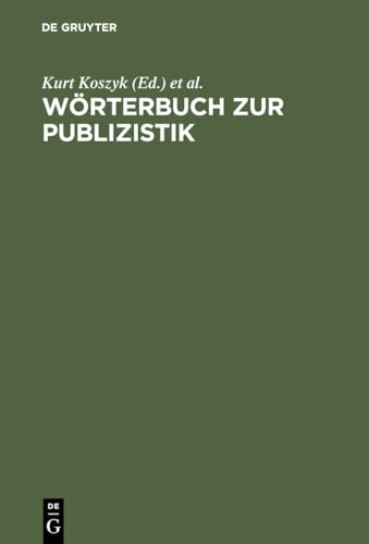 Stock image for Wrterbuch Zur Publizistik for sale by Anybook.com