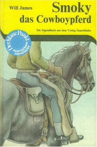 Beispielbild fr Smoky das Cowboypferd zum Verkauf von medimops