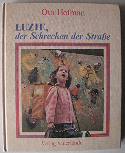 Imagen de archivo de Luzie, der Schrecken der Strae a la venta por medimops