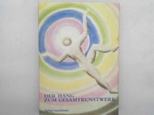 Beispielbild fr Der Hang zum Gesamtkunstwerk: Europa?ische Utopien seit 1800 (German Edition) zum Verkauf von GF Books, Inc.