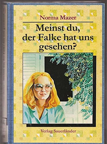 Beispielbild fr Meinst du, der Falke hat uns gesehen ? zum Verkauf von Versandantiquariat Felix Mcke