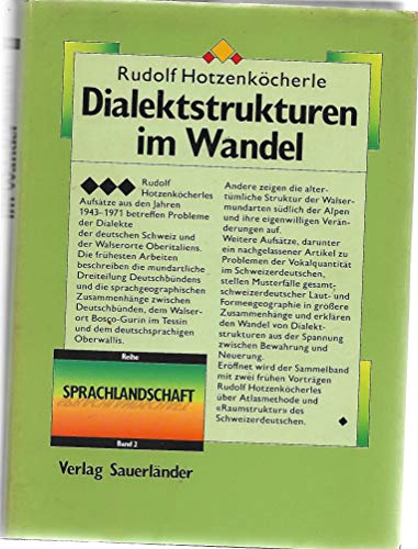 9783794127290: Dialektstrukturen im Wandel: Gesammelte Aufsätze zur Dialektologie der deutschen Schweiz und der Walsergebiete Oberitaliens (Reihe Sprachlandschaft) (German Edition)