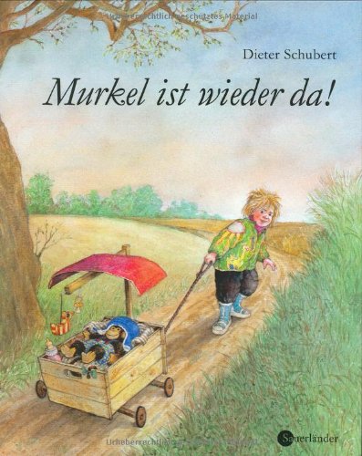 Murkel ist wieder da! - Schubert, Ingrid/Schubert, Dieter/Inhauser, Rolf