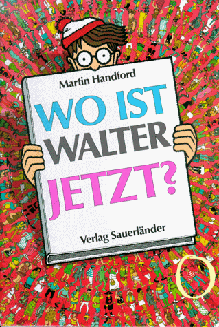 9783794129249: Wo ist Walter jetzt?