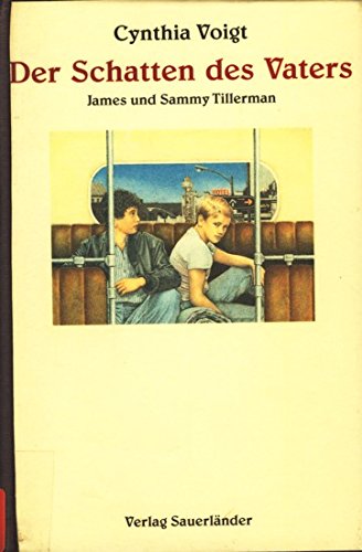 Beispielbild fr Der Schatten des Vaters. James und Sammy Tillerman zum Verkauf von medimops