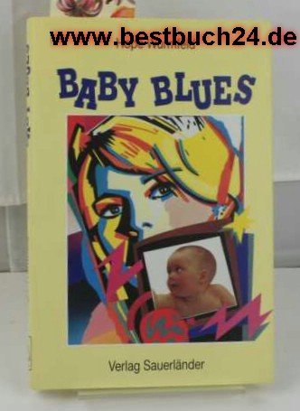 Stock image for Baby Blues. for sale by Antiquariat Hentrich (Inhaber Jens Blaseio)