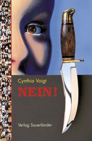 Nein. ( Ab 14 J.). (9783794142651) by Voigt, Cynthia