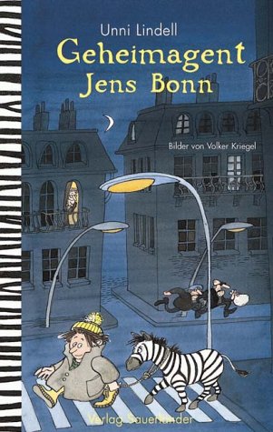 Geheimagent Jens Bonn. ( Ab 8 J.). (9783794143795) by Lindell, Unni; Kriegel, Volker
