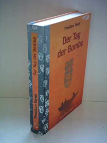 Der Tag der Bombe. ( Ab 12 J.). (9783794144853) by Taylor, Theodore