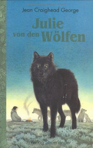 9783794145027: Julie von den Wlfen. ( Ab 12 J.).