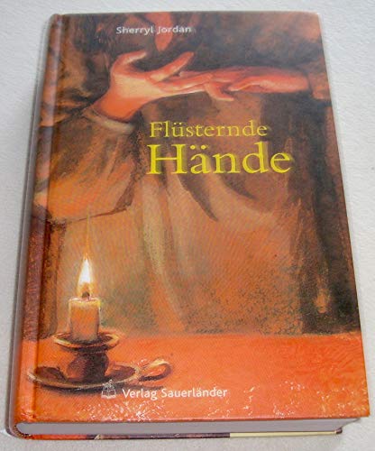 FlÃ¼sternde HÃ¤nde. ( Ab 12 J.). (9783794147373) by Jordan, Sherryl