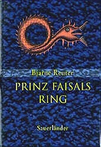 Prinz Faisals Ring. (9783794148004) by Reuter, Bjarne