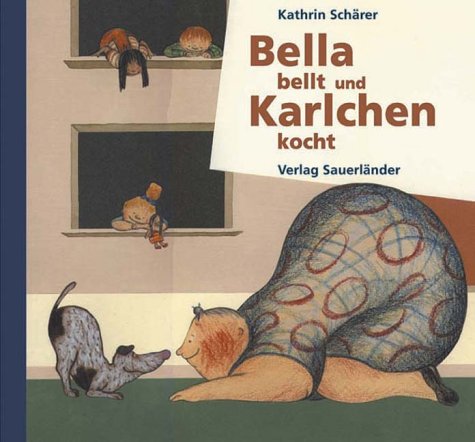 9783794148035: Bella bellt und Karlchen kocht.