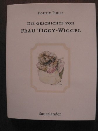 Die Geschichte von Frau Twiggy-Wiggel - Potter, Beatrix