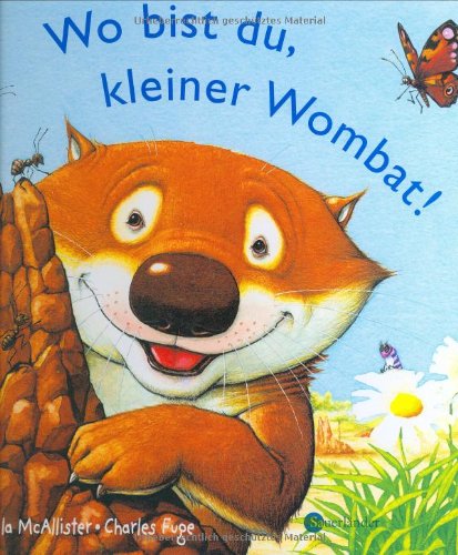 Stock image for Wo bist du, kleiner Wombat? for sale by medimops