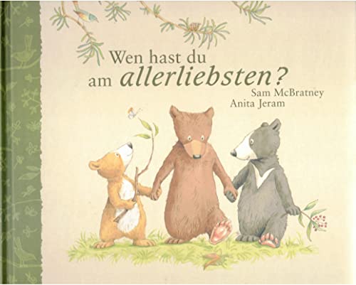 Wen hast du am allerliebsten? (9783794150625) by [???]