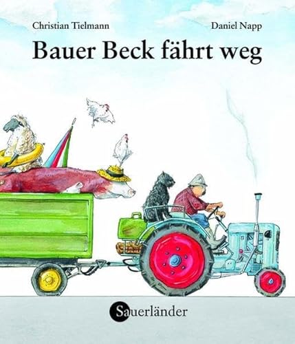 9783794151134: Bauer Beck fhrt weg