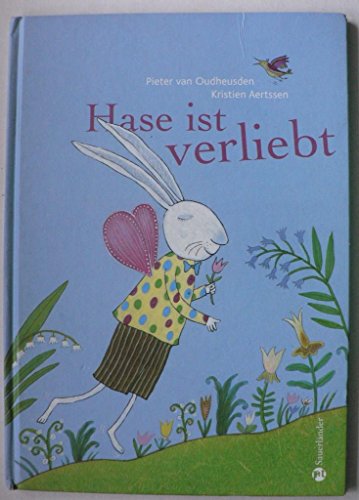 Beispielbild fr Hase ist verliebt zum Verkauf von Gerald Wollermann