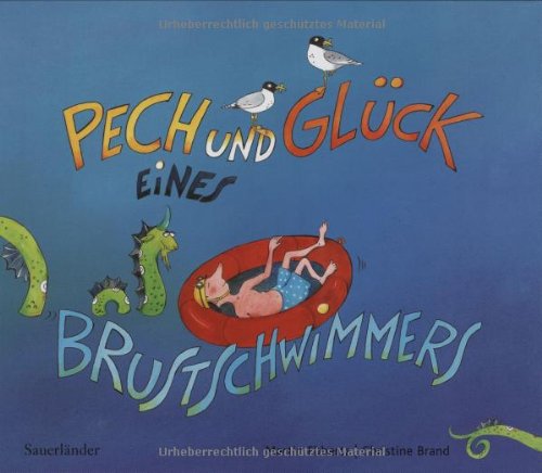 Stock image for Pech und Glck eines Brustschwimmers for sale by medimops
