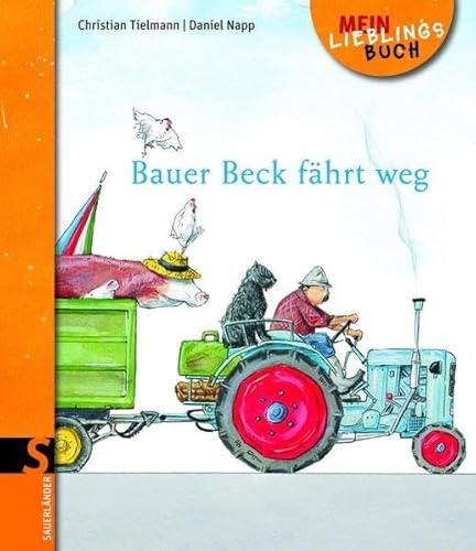 Beispielbild fr Bauer Beck fhrt weg zum Verkauf von medimops