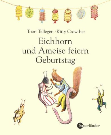 Stock image for Eichhorn und Ameise feiern Geburtstag for sale by medimops