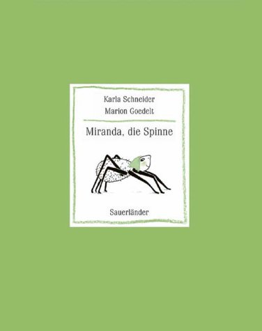 Beispielbild fr Miranda, die Spinne zum Verkauf von medimops