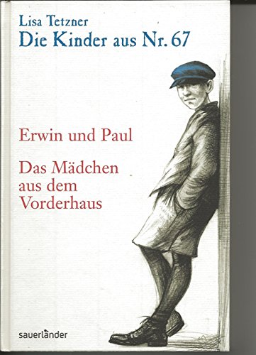 Stock image for Die Kinder aus Nr. 67, Band 1: Erwin und Paul / Das Mdchen aus dem Vorderhaus: BD 1 for sale by medimops
