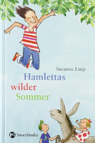 Imagen de archivo de Hamlettas wilder Sommer a la venta por Versandantiquariat Felix Mcke