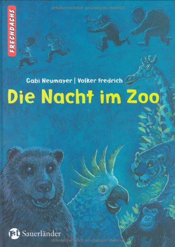 Stock image for Die Nacht im Zoo. Frechdachs for sale by medimops