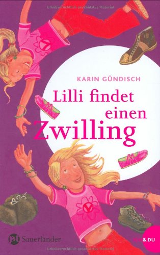 Stock image for Lilli findet einen Zwilling for sale by medimops