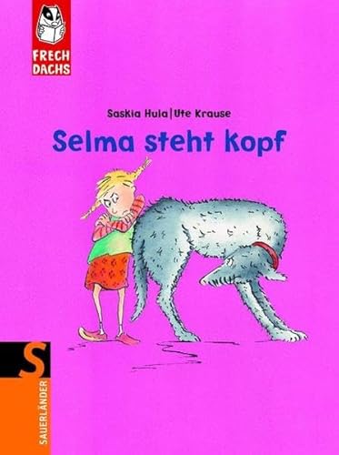 Stock image for Selma steht Kopf for sale by medimops